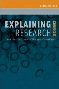 Explored Countless Lab- Oratories, Interviewed a Myriad of Scientists, and Prepared Thousands of News Releases, Feature Articles, Web Sites, and Multimedia Packages