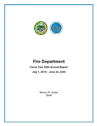 Fire Department Fiscal Year 2020 Annual Report July 1, 2019 – June 30, 2020