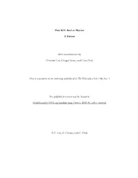 Free Will: Real Or Illusion a Debate with Contributions by Christian List
