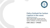Policy Outlook for Carbon Capture in the 2020S