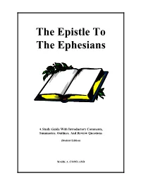 The Epistle to the Ephesians Introduction