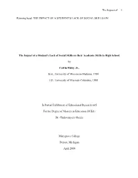The Impact of a Student's Lack of Social Skills on Their Academic Skills in High School