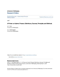 A Primer on Islamic Finance: Definitions, Sources, Principles and Methods