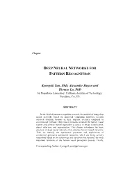 Deep Neural Networks for Pattern Recognition