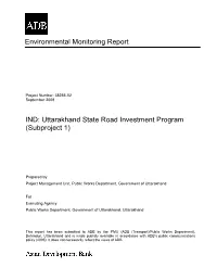 Environmental Monitoring Report IND: Uttarakhand State Road Investment Program