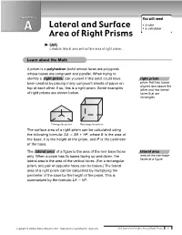 Lateral and Surface Area of Right Prisms 1 Jorge Is Trying to Wrap a Present That Is in a Box Shaped As a Right Prism