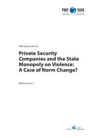 Private Security Companies and the State Monopoly on Violence: a Case of Norm Change?