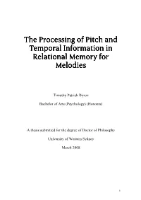 The Processing of Pitch and Temporal Information in Relational Memory for Melodies
