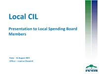 Local CIL Presentation to Members