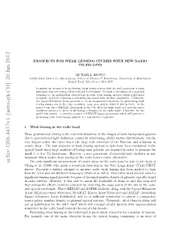 Prospects for Weak Lensing Studies with New Radio Telescopes