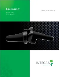 SURGICAL TECHNIQUE PIP Total Joint – Dorsal Approach Table of Contents