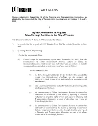 1 By-Law Amendment to Regulate Drive-Through Facilities in the City of Toronto