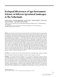 Ecological Effectiveness of Agri-Environment Schemes in Different Agricultural Landscapes in the Netherlands