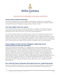 FOUNDATION AWARDS and RECOGNITION Service Hours Award Certificates Certificates of Appreciation Are Awarded for Outstanding Contributions to Foundation Service