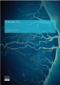GROWTH Overview of Heritage, Its Processes F RAM E WORK Provides Detailed Information on ANNUAL REVIEW COR PORATE GO VERNANC E 20I 2 2012 and a Business Review