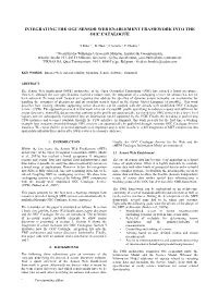 Integrating the Ogc Sensor Web Enablement Framework Into the Ogc Catalogue