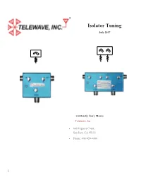 Isolator Tuning July 2017