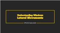 Understanding Windows Lateral Movements