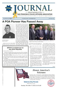 A POA Pioneer Has Passed Away There Are Few If Any Current SFPD SFPD Current Any Few If Are There