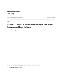 Analysis of Tableaux De Provence and Concerto in E-Flat Major for Saxophone and String Orchestra