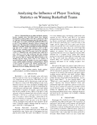 Analyzing the Influence of Player Tracking Statistics on Winning Basketball Teams