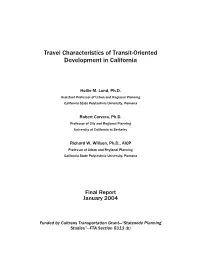 Travel Characteristics of Transit-Oriented Development in California