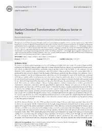 Market-Oriented Transformation of Tobacco Sector in Turkey