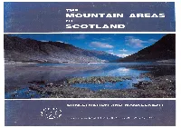 Mountain Areas Such As the Cairngorms, Taking Into Consideration the Case for Arrangements on National Park Lines in Scotland.”