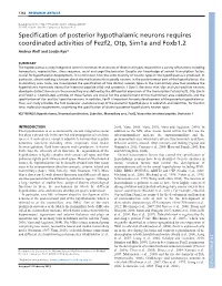Specification of Posterior Hypothalamic Neurons Requires Coordinated Activities of Fezf2, Otp, Sim1a and Foxb1.2 Andrea Wolf and Soojin Ryu*