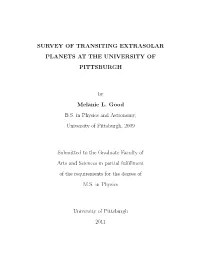 Survey of Transiting Extrasolar Planets at the University of Pittsburgh