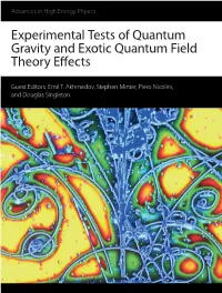 Experimental Tests of Quantum Gravity and Exotic Quantum Field Theory Effects