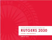 Rutgers 2030 Volume 1: New Brunswick