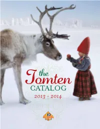 Tomten Catalog Is Produced by Skandisk, Inc