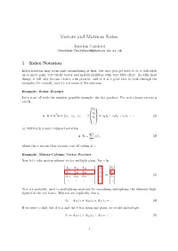 Vectors and Matrices Notes