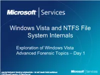 Exploration of Windows Vista Advanced Forensic Topics – Day 1