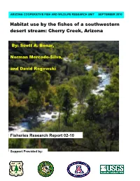 Habitat Use by the Fishes of a Southwestern Desert Stream: Cherry Creek, Arizona