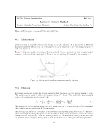 Lecture 9: Newton Method 9.1 Motivation 9.2 History
