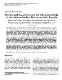 Phenolic Profiles, Antimicrobial and Antioxidant Activity of the Various Extracts of Crocus Species in Anatolia