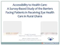 Accessibility to Health Care: a Survey-Based