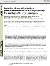 Evolution of Specialization in a Plant‐Microbial Mutualism Is Explained