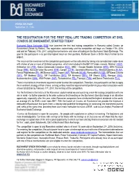 The Registration for the First Real-Life Trading