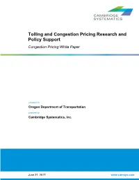 Tolling and Congestion Pricing Research and Policy Support Congestion Pricing White Paper
