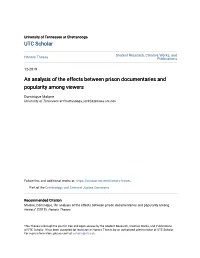 An Analysis of the Effects Between Prison Documentaries and Popularity Among Viewers