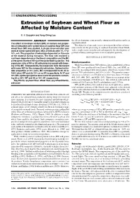 Extrusion of Soybean and Wheat Flour As Affected by Moisture Content