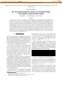 JET TRANSPORT PROPAGATION of UNCERTAINTIES for ORBITS AROUND the EARTH 1 Introduction