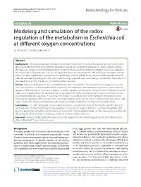 Modeling and Simulation of the Redox Regulation of the Metabolism in Escherichia Coli at Diferent Oxygen Concentrations Yu Matsuoka1 and Hiroyuki Kurata1,2*