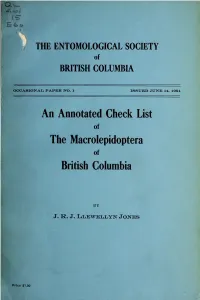 An Annotated Check List of the Macrolepidoptera of British Columbia