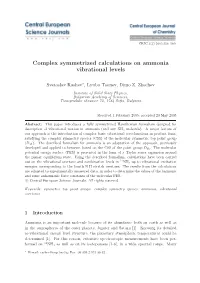 Complex Symmetrized Calculations on Ammonia Vibrational Levels