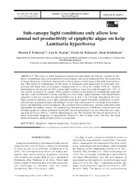 Sub-Canopy Light Conditions Only Allow Low Annual Net Productivity of Epiphytic Algae on Kelp Laminaria Hyperborea