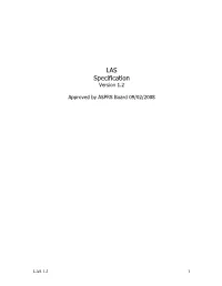 The LAS File Format Contains a Header Block, Variable Length